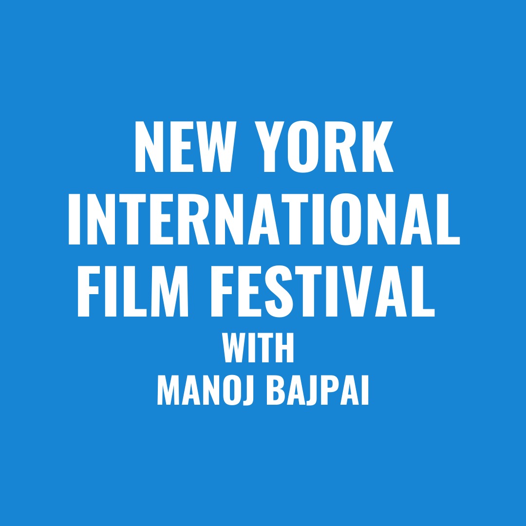 BFunk New York International Film Festival With Manoj Bajpai